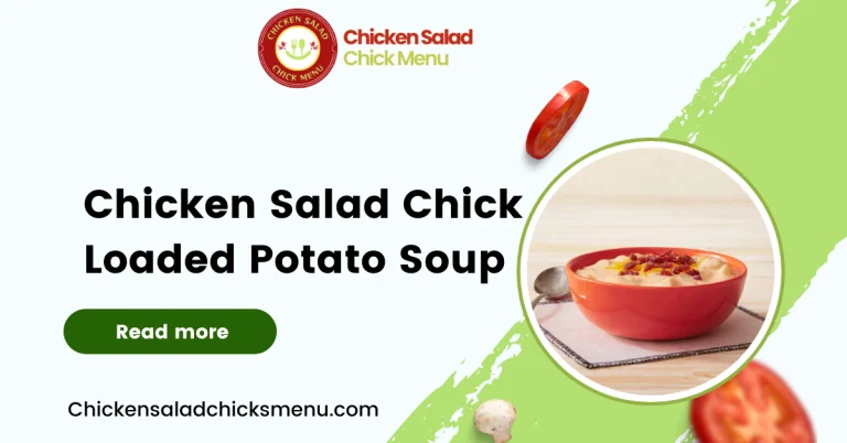 Chicken Salad Chick Loaded Potato Soup