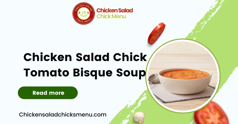 Chicken Salad Chick Tomato Bisque Soup