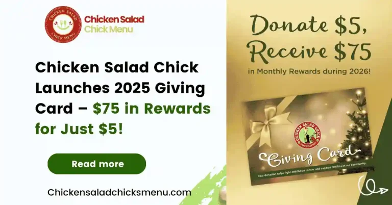Chicken Salad Chick Launches 2025 Giving Card – $75 in Rewards for Just $5! 4 Chicken Salad Chick Launches 2025 Giving Card – $75 in Rewards for Just $5!